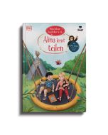 Lesebuch Mein liebstes Kuscheltier und ich: Alina lernt teilen