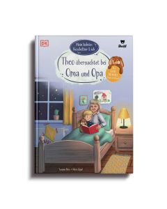 Lesebuch Mein liebstes Kuscheltier und ich: Theo übernachtet bei Oma und Opa